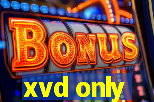 xvd only
